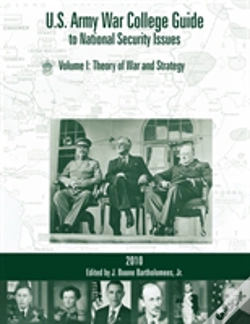 Capa do artigo U.S. Army War College Guide To National Security Issues, Vol I