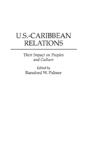 U.S.-Caribbean Relations - Preview