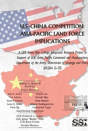 U.S.-China Competition: Asia-Pacific Land Force Implications - Preview