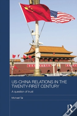 Capa do artigo Us-China Relations In The Twenty-First Century