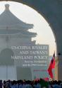 Us-China Rivalry And Taiwan'S Mainland Policy - Preview