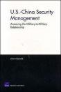 U.S.-China Security Management - Preview