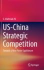 Us-China Strategic Competition - Preview