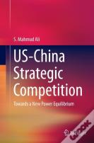 Us-China Strategic Competition