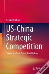Us-China Strategic Competition