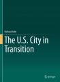 U.S. City In Transition - Preview