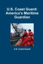 U.S. Coast Guard: America'S Maritime Guardian - Preview