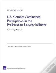U.S. Combat Commands' Participation In The Proliferation Security Initiative