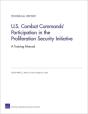 U.S. Combat Commands' Participation In The Proliferation Security Initiative - Preview