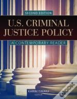 U.S. Criminal Justice Policy