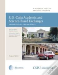 U.S.-Cuba Academic And Science-Based Exchanges