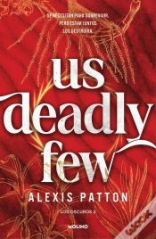 Capa do artigo Us Deadly Few Los Oscuros 2