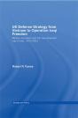 Us Defence Strategy From Vietnam To Operation Iraqi Freedom - Preview
