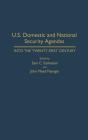 U.S. Domestic And National Security Agendas - Preview