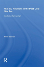 U.S.- Ec Relations In The Post-Cold War Era - Preview