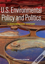 U.S. Environmental Policy And Politics