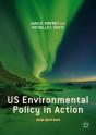 Us Environmental Policy In Action - Preview
