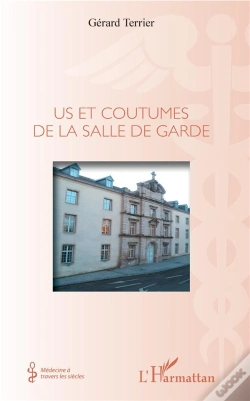 Capa do artigo Us Et Coutumes De La Salle De Garde