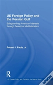 Capa do artigo Us Foreign Policy And The Persian Gulf