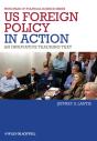 Us Foreign Policy In Action - Preview