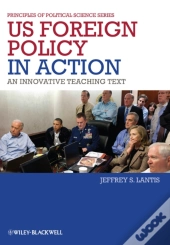 Us Foreign Policy In Action