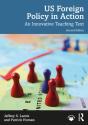 Us Foreign Policy In Action - Preview