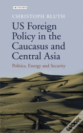 Us Foreign Policy In The Caucasus A
