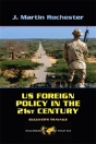 Us Foreign Policy In The Twenty-First Century - Preview