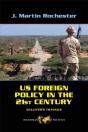 Us Foreign Policy In The Twenty-First Century - Preview