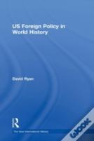 Us Foreign Policy In World History
