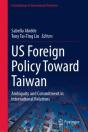 Us Foreign Policy Toward Taiwan - Preview