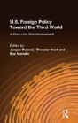 U.S. Foreign Policy Toward The Third World: A Post-Cold War Assessment - Preview