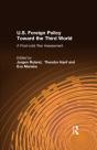 U.S. Foreign Policy Toward The Third World: A Post-Cold War Assessment - Preview