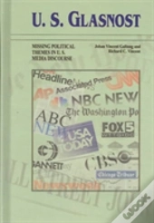 U.S. Glasnost