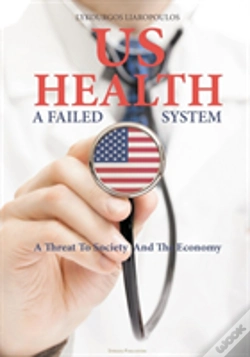 Capa do artigo Us Health: A Failed System