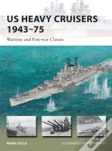 Us Heavy Cruisers 1943â€“75