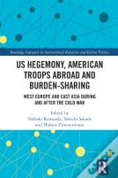 Us Hegemony, American Troops Abroad And Burden-Sharing