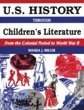 U.S. History Through Children'S Literature