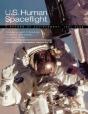 U.S. Human Spaceflight - Preview