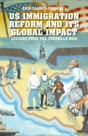U.S. Immigration Reform And Its Transnational Impact - Preview