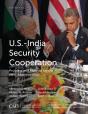 U.S.-India Security Cooperation - Preview