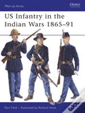 Capa do artigo Us Infantry In The Indian Wars 1865â€“91