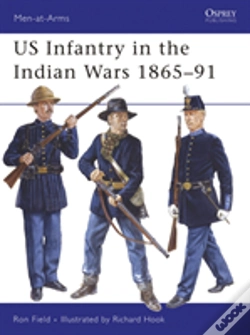 Capa do artigo Us Infantry In The Indian Wars 1865â€“91