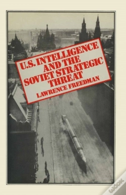 Capa do artigo Us Intelligence And The Soviet Strategic Threat