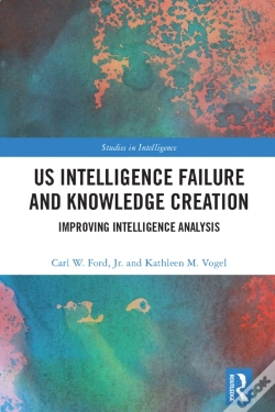 Capa do artigo Us Intelligence Failure And Knowledge Creation