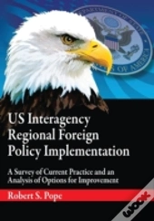 Us Interagency Regional Foreign Policy I