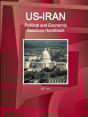 Us-Iran Political And Economic Relations Handbook - Strategic Information And Developments - Preview