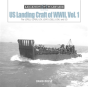 Us Landing Craft Of World War Ii, Vol. 1 - Preview