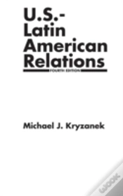 Capa do artigo U.S.-Latin American Relations, 4th Edition