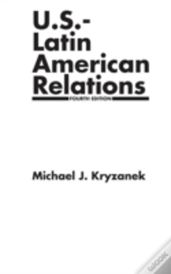 Capa do artigo U.S.-Latin American Relations, 4th Edition